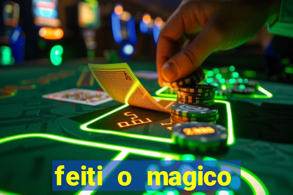 feiti o magico manga ler online